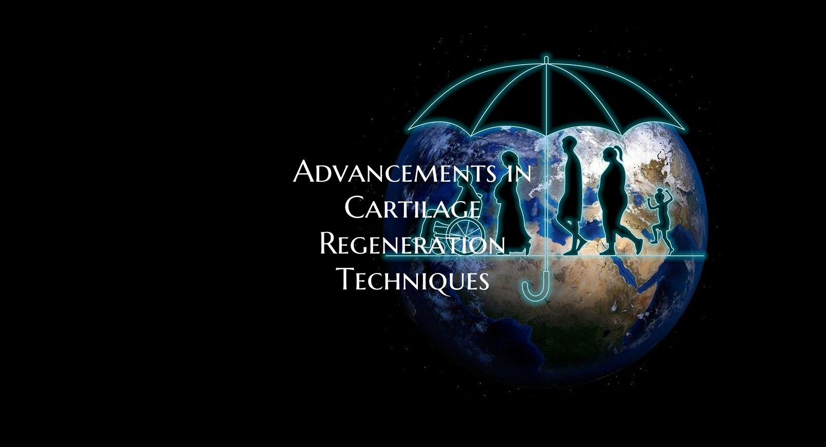 Advancements in Cartilage Regeneration Techniques