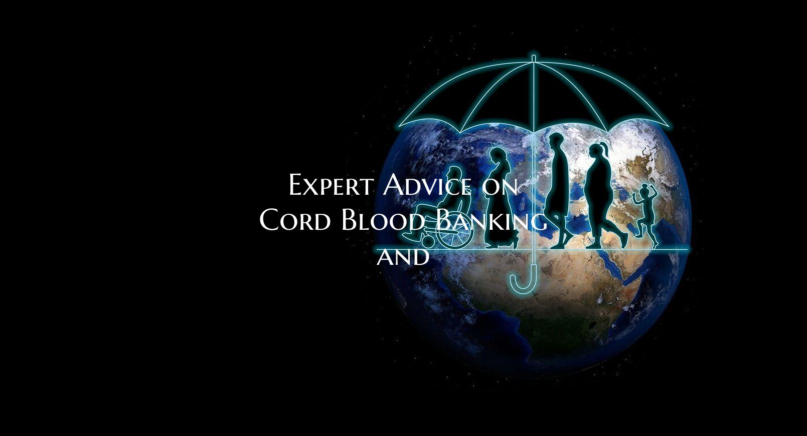 Expert Advice on Cord Blood Banking and