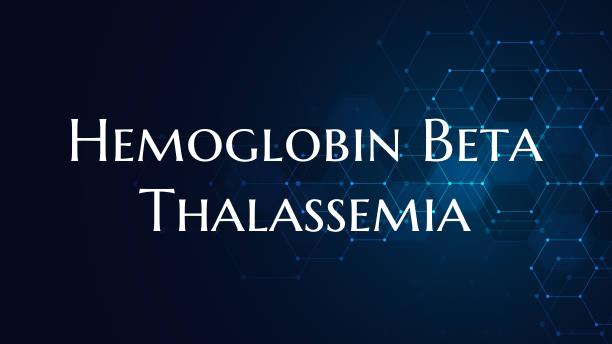 Hemoglobin Beta Thalassemia